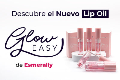 Descubre el Nuevo Lip Oil Glow Easy de Esmerally: Exclusivo para Nuestras Suscriptoras